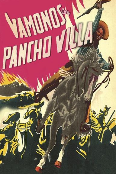 Let's Go with Pancho Villa! poster