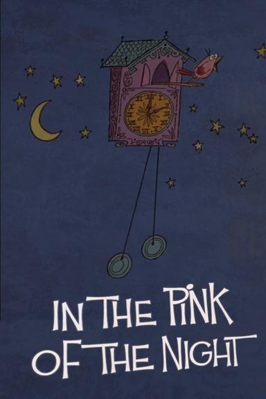 In the Pink of the Night poster