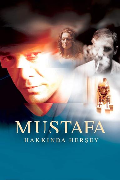 Everything About Mustafa poster