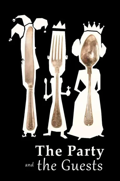 The Party and the Guests poster
