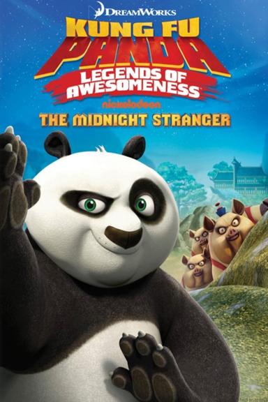 Kung Fu Panda | Legends of Awesomeness: The Midnight Stranger Vol.4 poster