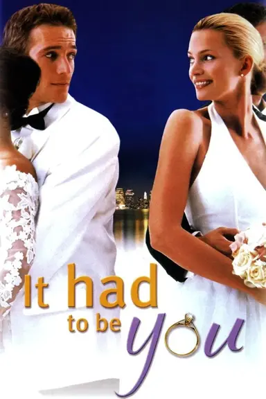 It Had to Be You poster