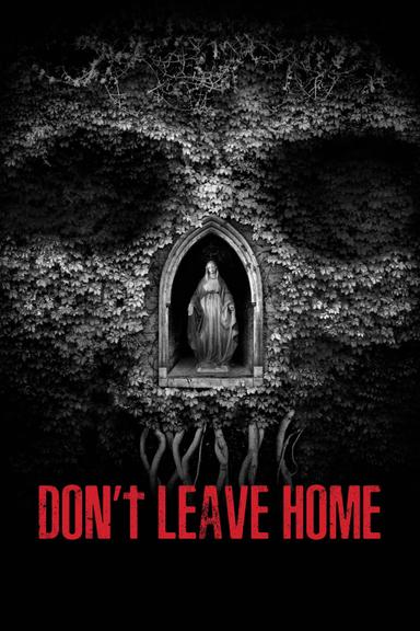 Don't Leave Home poster