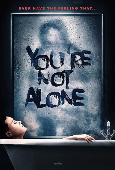 You're Not Alone poster