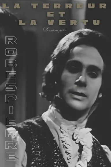 Terror and Virtue: Robespierre poster