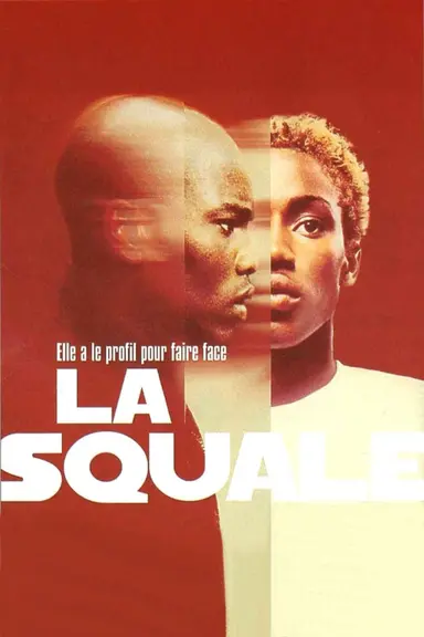 La Squale poster