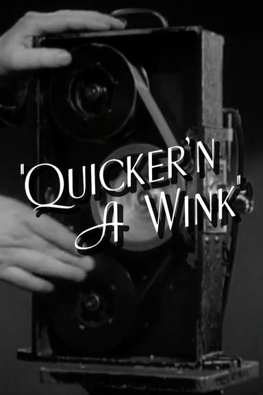 Quicker'n a Wink poster