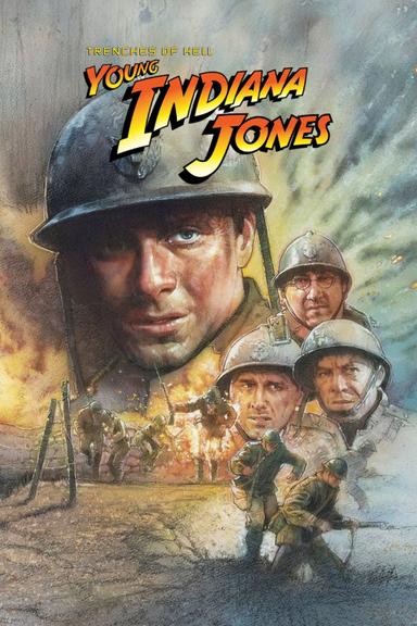 The Adventures of Young Indiana Jones: Trenches of Hell poster