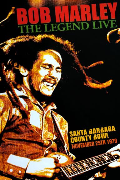 Bob Marley: The Legend Live poster