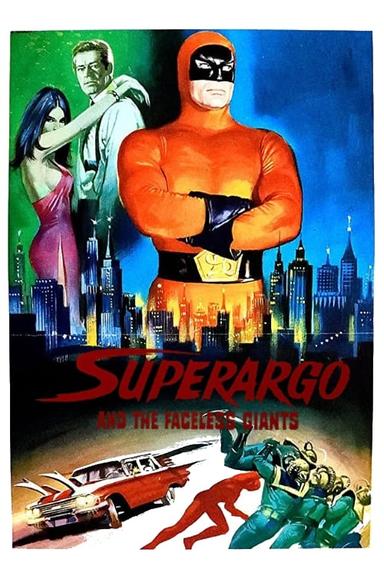 Superargo and the Faceless Giants poster