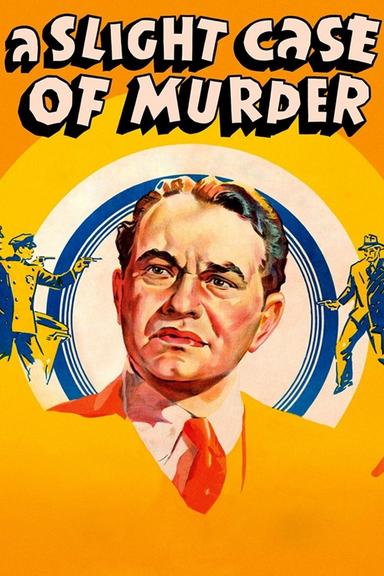 A Slight Case of Murder poster