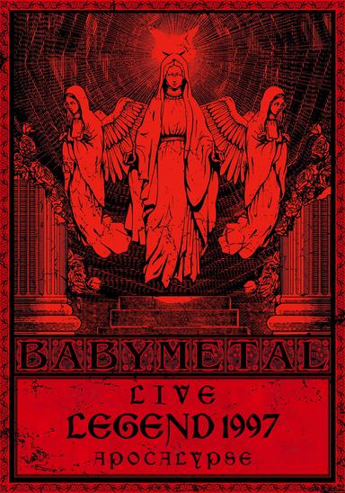 BABYMETAL Live LEGEND 1997 - APOCALYPSE poster