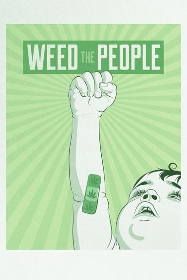 Weed the People poster