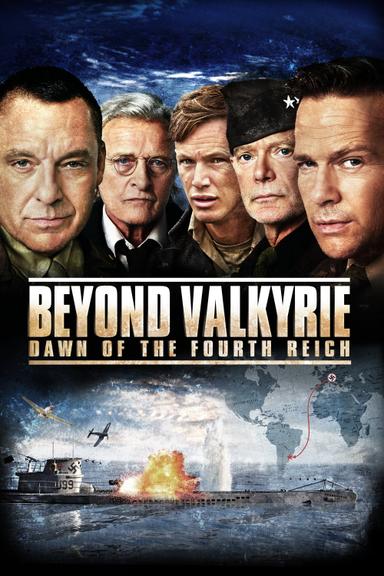 Beyond Valkyrie: Dawn of the 4th Reich poster