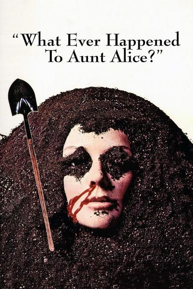 What Ever Happened to Aunt Alice? poster