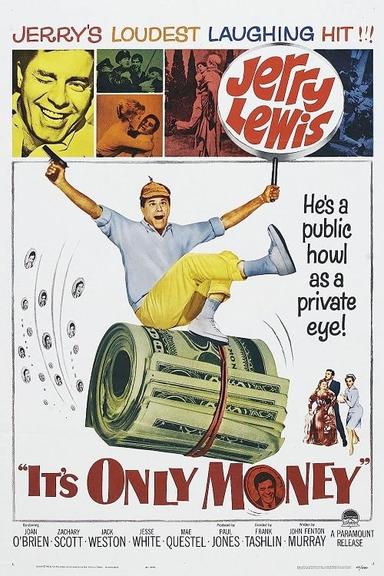 It's Only Money poster