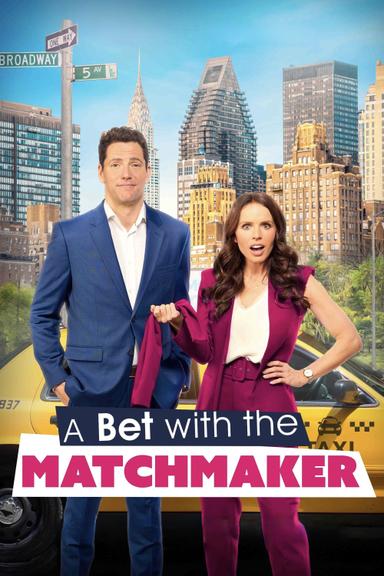 A Bet with the Matchmaker poster