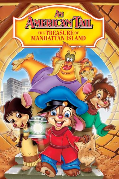 An American Tail: The Treasure of Manhattan Island poster