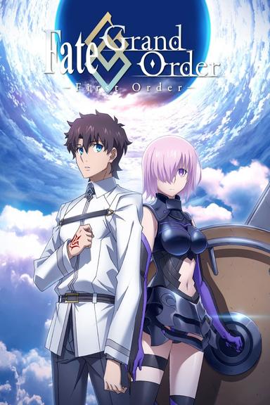 Fate/Grand Order: First Order poster