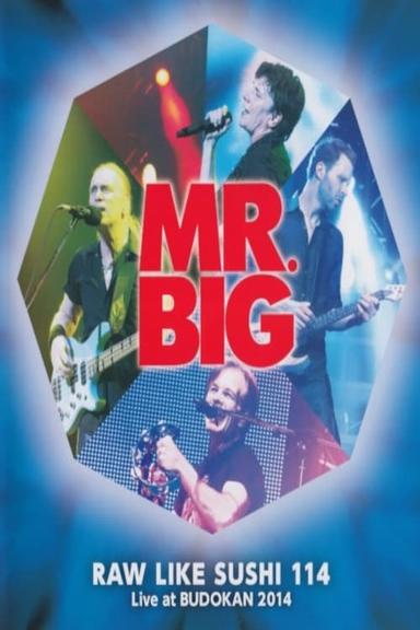 Mr. Big: Raw Like Sushi 114 poster