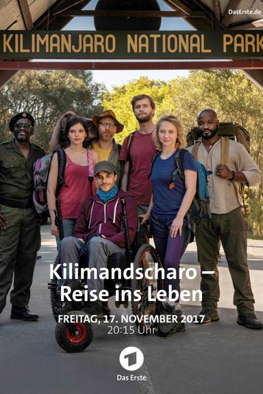 Kilimandscharo - Reise ins Leben poster