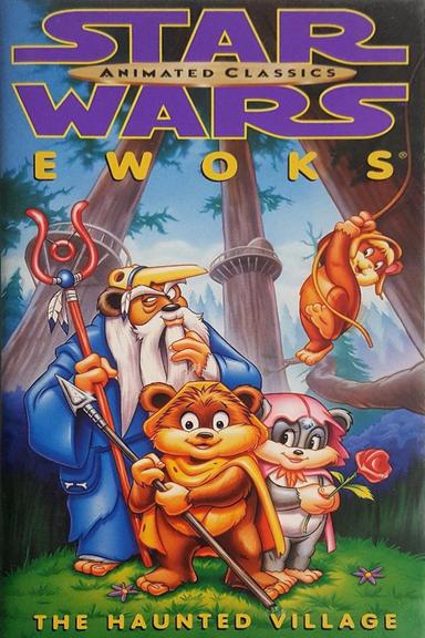 Star Wars: Ewoks - The Haunted Village poster