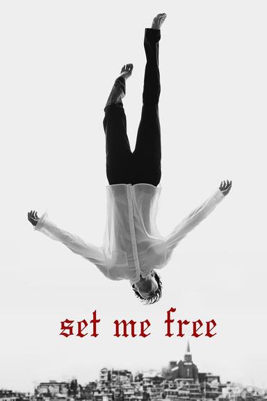 Set Me Free poster