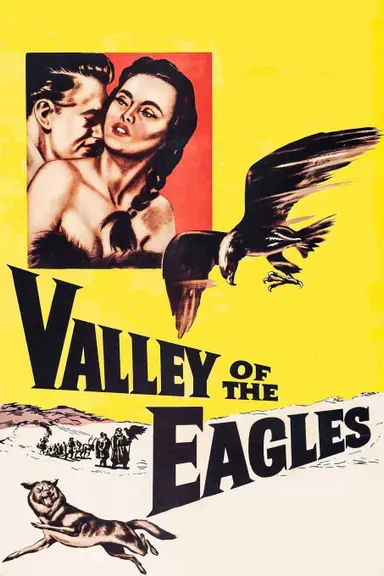Valley of the Eagles poster