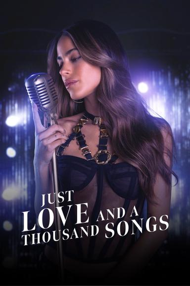 Just Love and a Thousand Songs poster