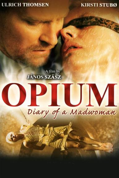 Opium: Diary of a Madwoman poster