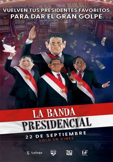 La banda presidencial poster