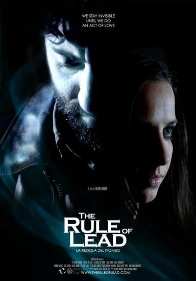 The Rule of Lead poster