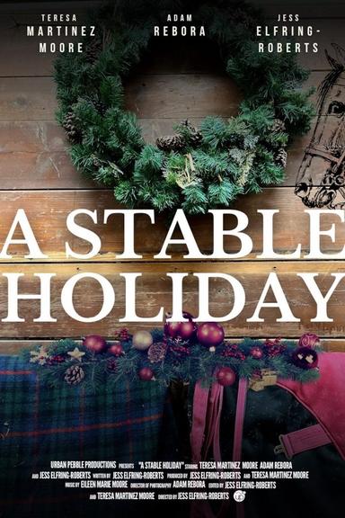 A Stable Holiday poster