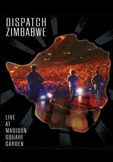 Dispatch: Zimbabwe - Live at Madison Square Garden poster