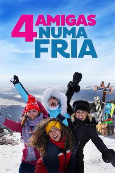 Quatro Amigas Numa Fria poster