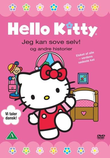 Hello Kitty - jeg kan sove selv! og andre historier poster