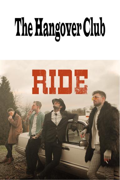 The Hangover Club - Ride poster