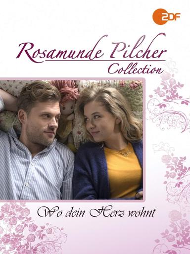 Rosamunde Pilcher: Wo Dein Herz wohnt poster