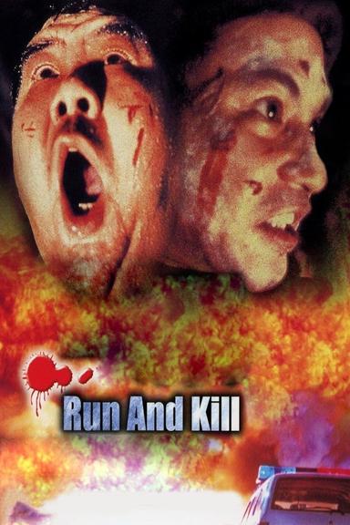 Run and Kill poster