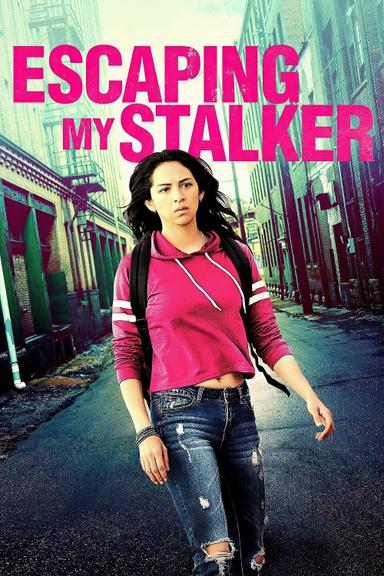 Escaping My Stalker poster