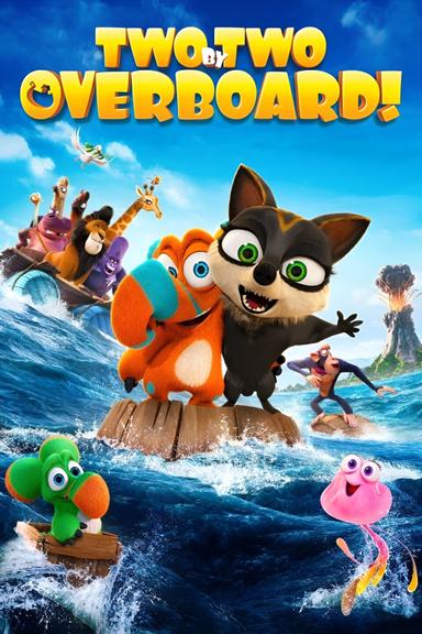 Two by Two: Overboard! poster