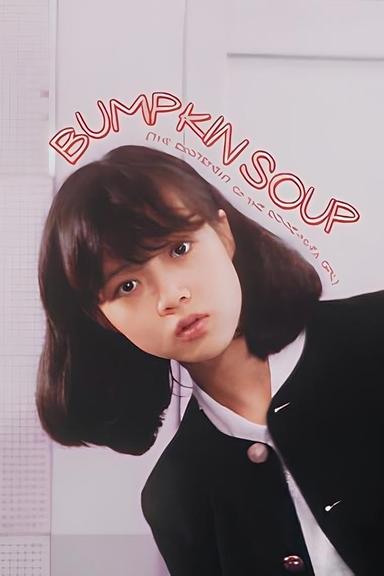 Bumpkin Soup poster