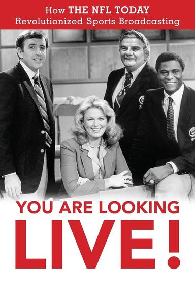 You Are Looking Live! poster