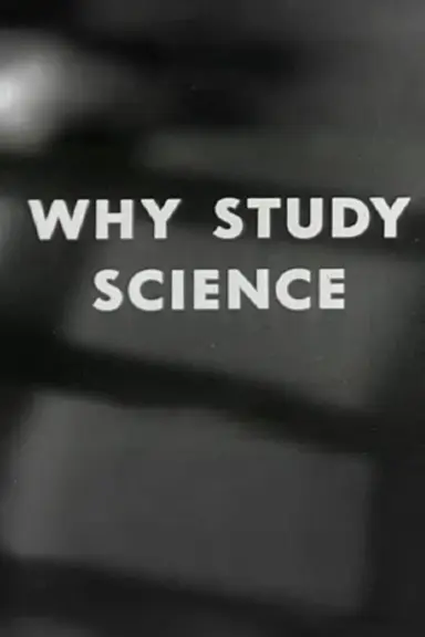 Why Study Science? poster