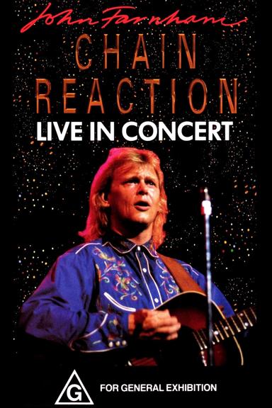 John Farnham: Chain Reaction - Live in Concert poster