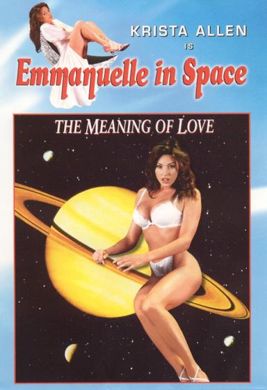 Emmanuelle in Space 7: The Meaning of Love poster