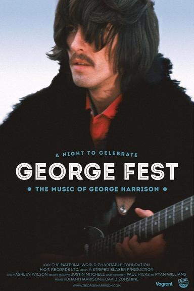 George Fest: A Night to Celebrate the Music of George Harrison poster