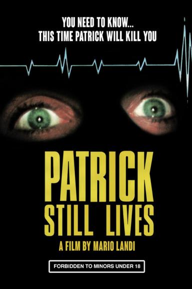 Patrick Still Lives poster