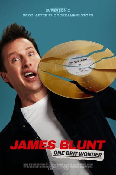 James Blunt: One Brit Wonder poster