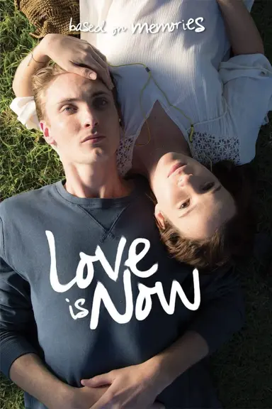 Love Is Now poster
